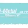 Tigersågblad Metall 152 x 0,9mm 24TPI